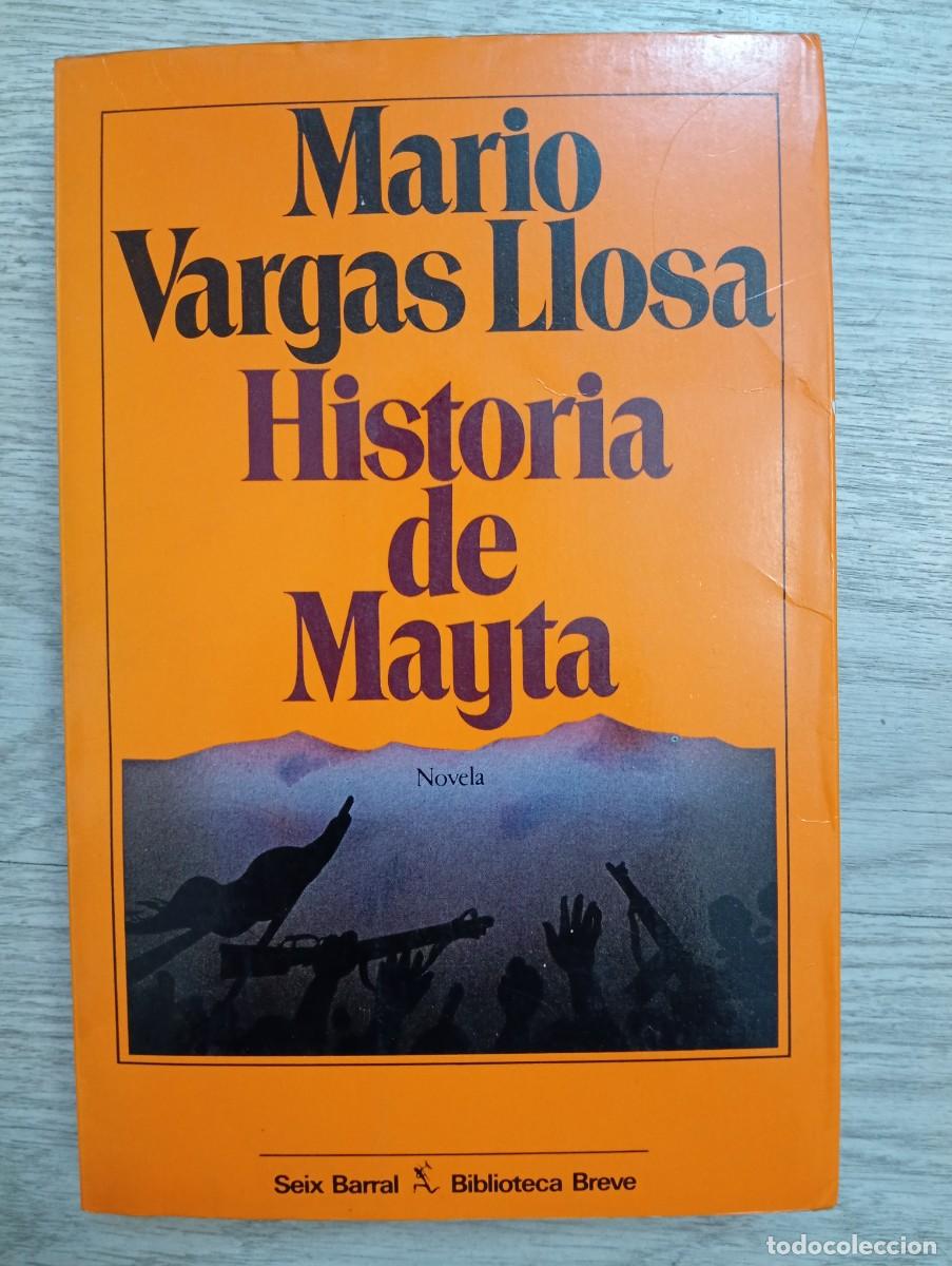Libros de segunda mano: Mario Vargas Llosa. Historia de Mayta. 1984. PRIMERA EDICI&Oacute;N