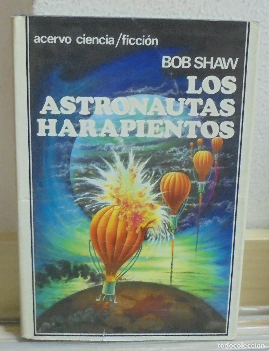 Libros de segunda mano: Los astronautas harapientos. Bob Shaw