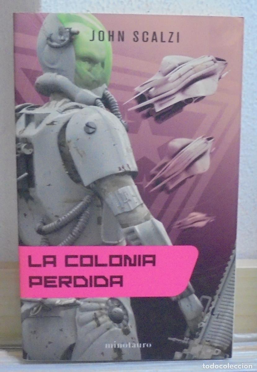 Libros de segunda mano: La colonia perdida. John Scalzi