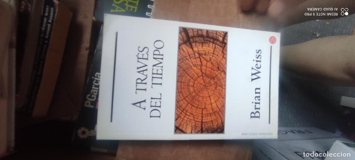 Libros de segunda mano: A TRAV&Eacute;S DEL TIEMPO - BRIAN WEISS