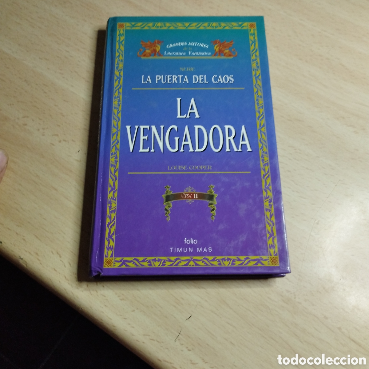 Libros de segunda mano: La vengadora. Serie. La Puerta del Caos ll . Louise Cooper. 1998. Timun M&aacute;s.