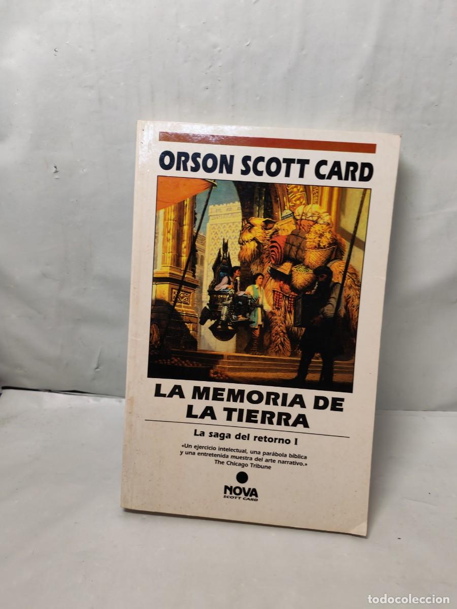 Second hand books: La memoria de la Tierra (Saga del Retorno I, Primera edici&oacute;n, Colecci&oacute;n: Nova Scott Card)