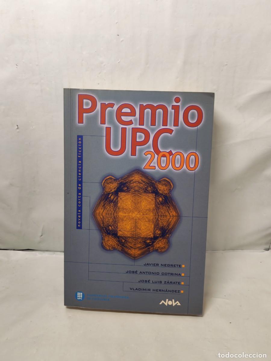 Second hand books: Premio UPC 2000. Novela corta de Ciencia Ficci&oacute;n (Primera edici&oacute;n, Colecci&oacute;n: Nova)