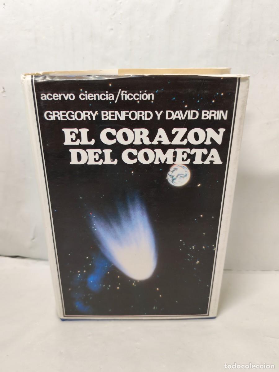Second hand books: El coraz&oacute;n del cometa (Primera edici&oacute;n, tapa dura, Colecci&oacute;n: Acervo ficci&oacute;n)
