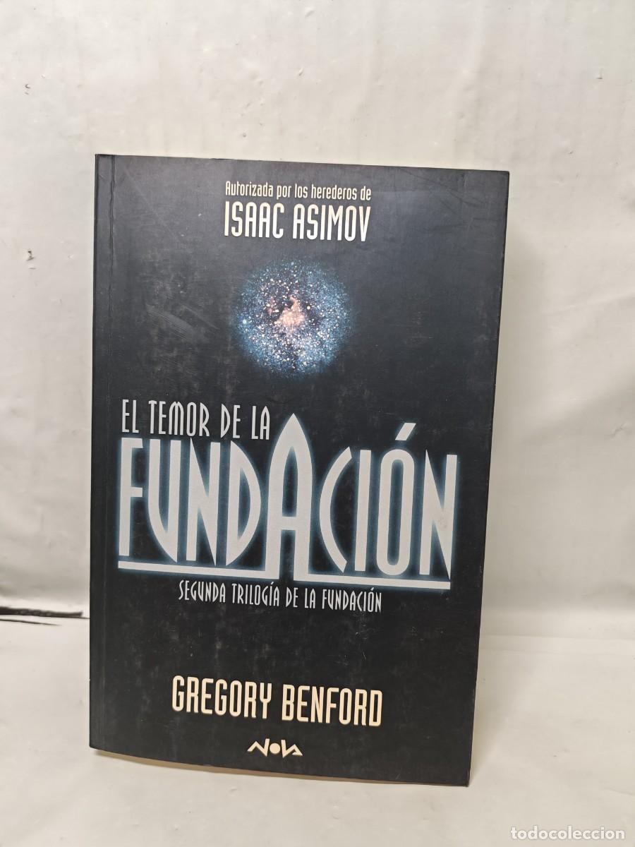 Livres d'occasion: El temor de la Fundaci&oacute;n: Segunda trilog&iacute;a de la Fundaci&oacute;n (Primera edici&oacute;n, Colecci&oacute;n: Nova)