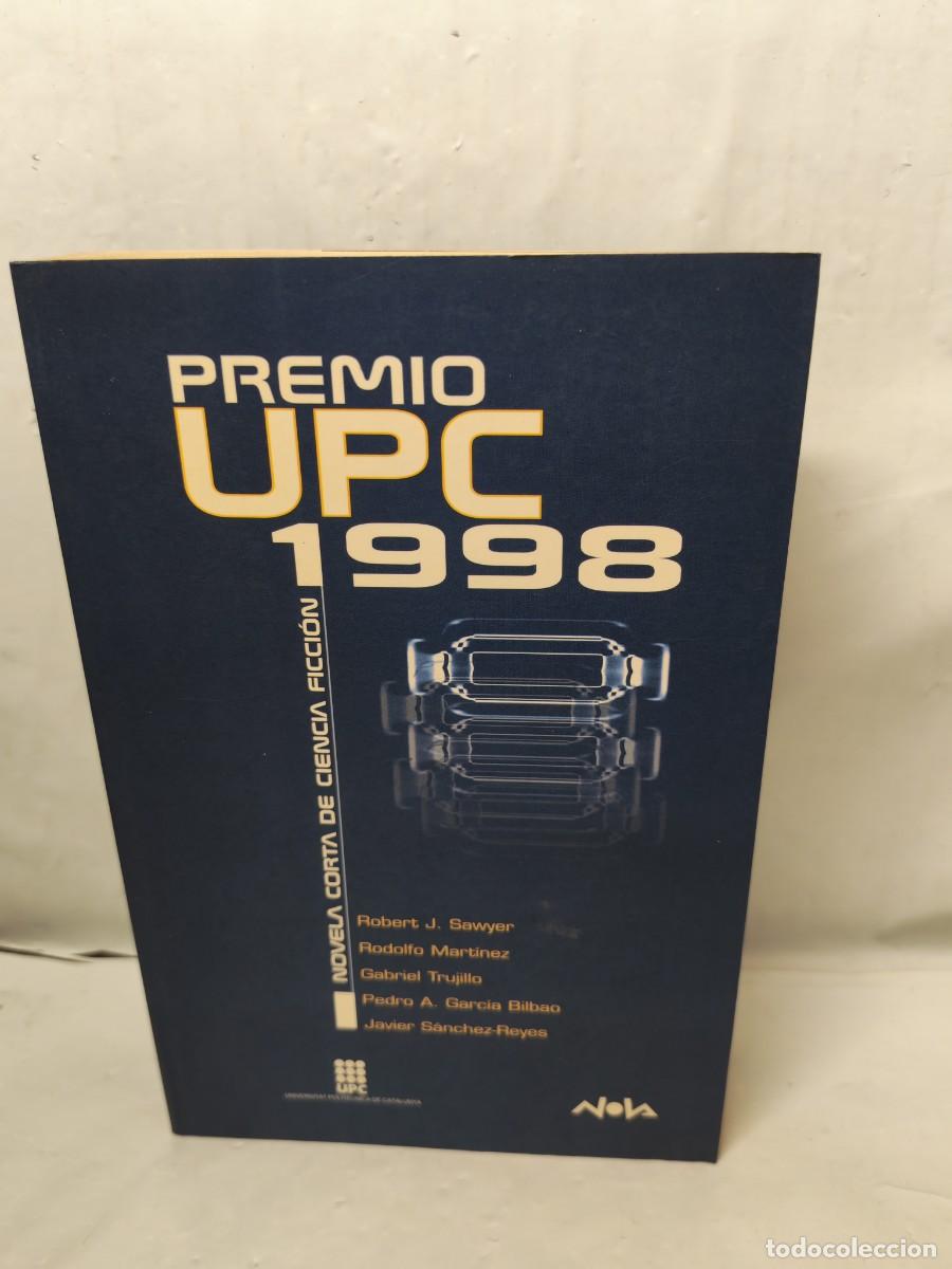 Libri di seconda mano: Premio UPC 1998. Novela corta de Ciencia Ficci&oacute;n (Primera edici&oacute;n, Colecci&oacute;n: Nova)