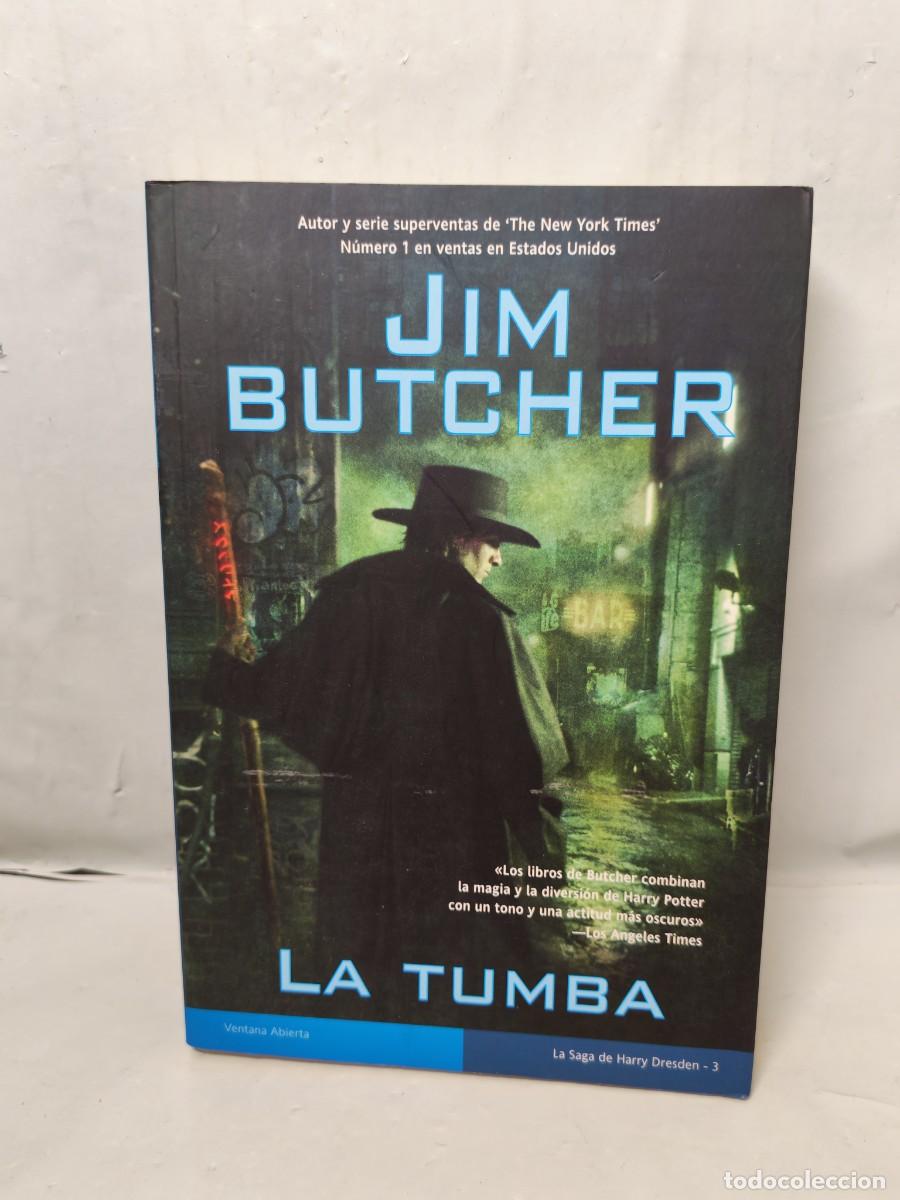 Libros de segunda mano: Jim Butcher: LA TUMBA (Primera edici&oacute;n, Colecci&oacute;n: Ventana abierta)