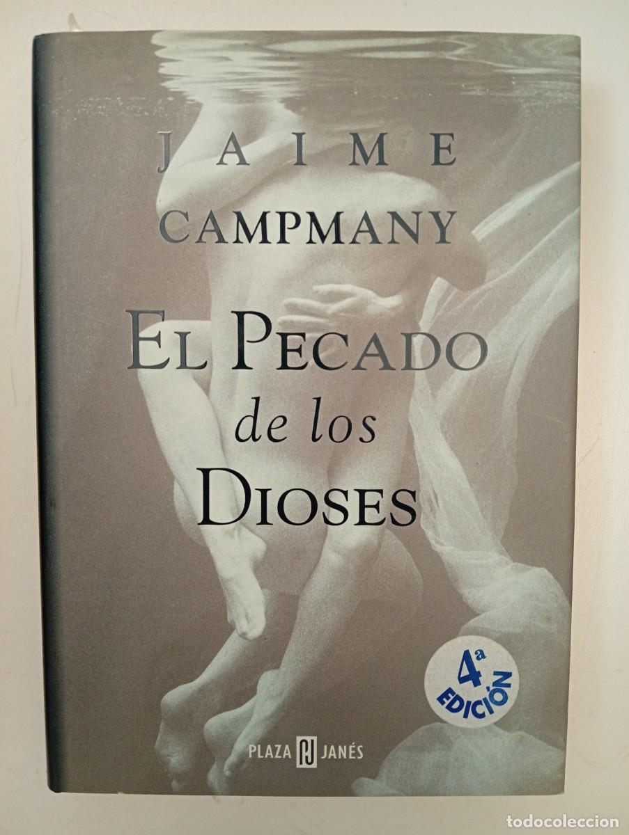 Libri di seconda mano: Jaime Campmany. El Pecado de los Dioses