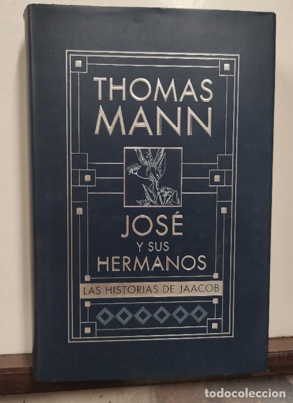 Libros de segunda mano: Las Historias de Jaacob: Jose y Sus Hermanos i - Mann, Thomas - B - Historica