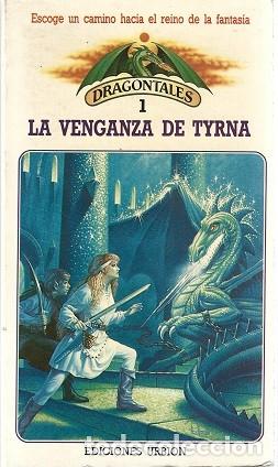 Libros de segunda mano: LA VENGANZA DE TYRNA. RHONDI VILOTT. EDICIONES URBI&Oacute;N, DRAGONTALES, N&ordm; 1.