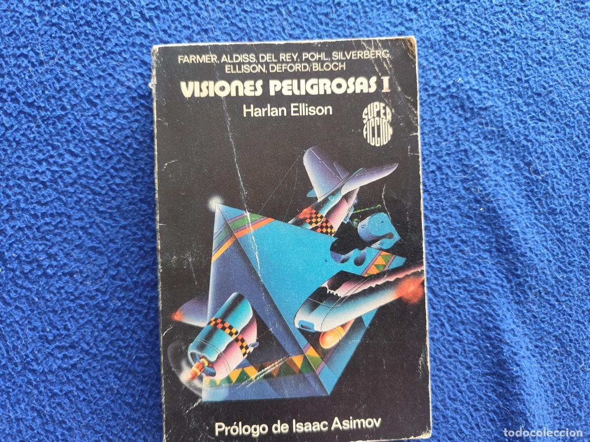 Libros de segunda mano: Visiones Pelogrosas I Harlan Ellison Ed. Mart&iacute;nez Roca 1983