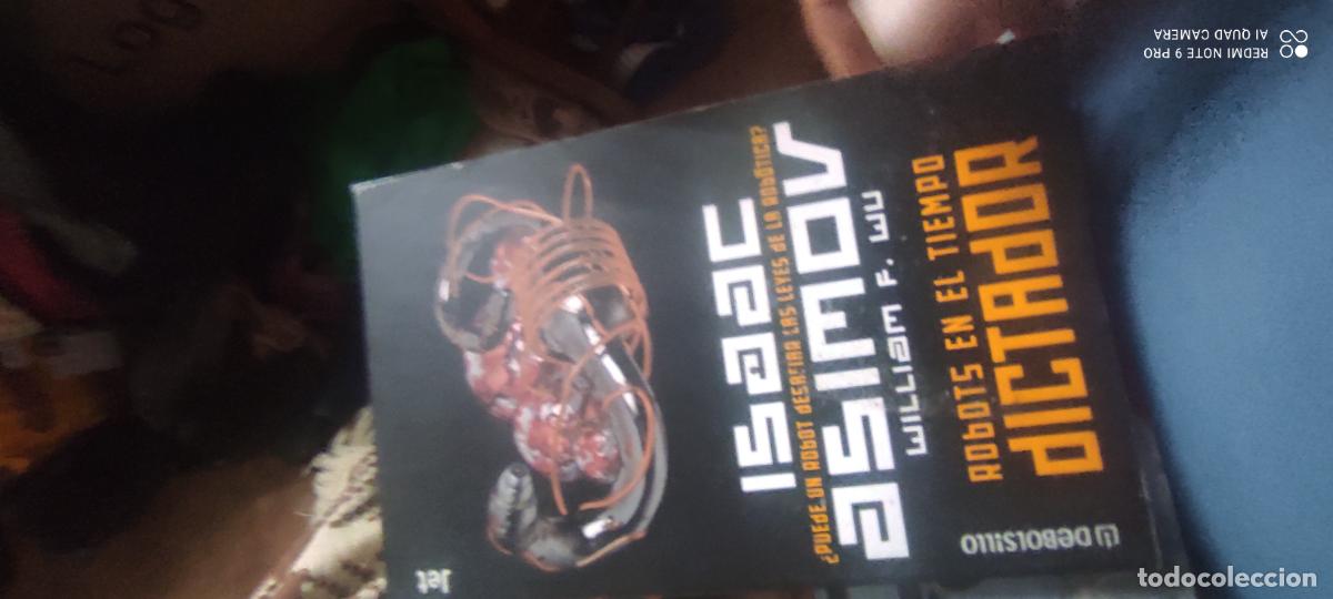 Libros de segunda mano: ISAAC ASIMOV. ROBOTS EN EL TIEMPO. Dictador - WU, William F.