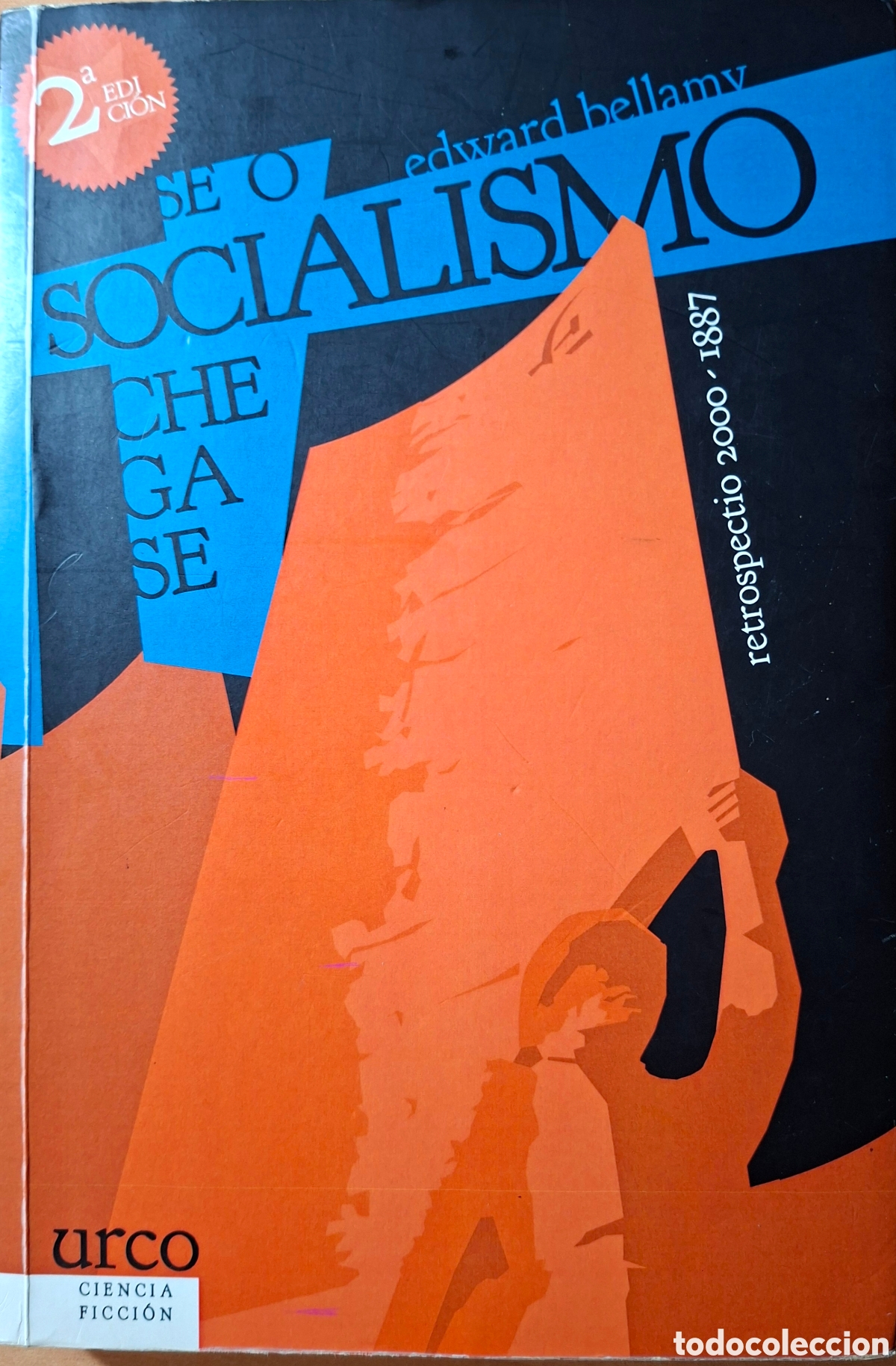 Libros de segunda mano: Edward Bellamy, SE O SOCIALISMO CHEGASE. urco, 2014