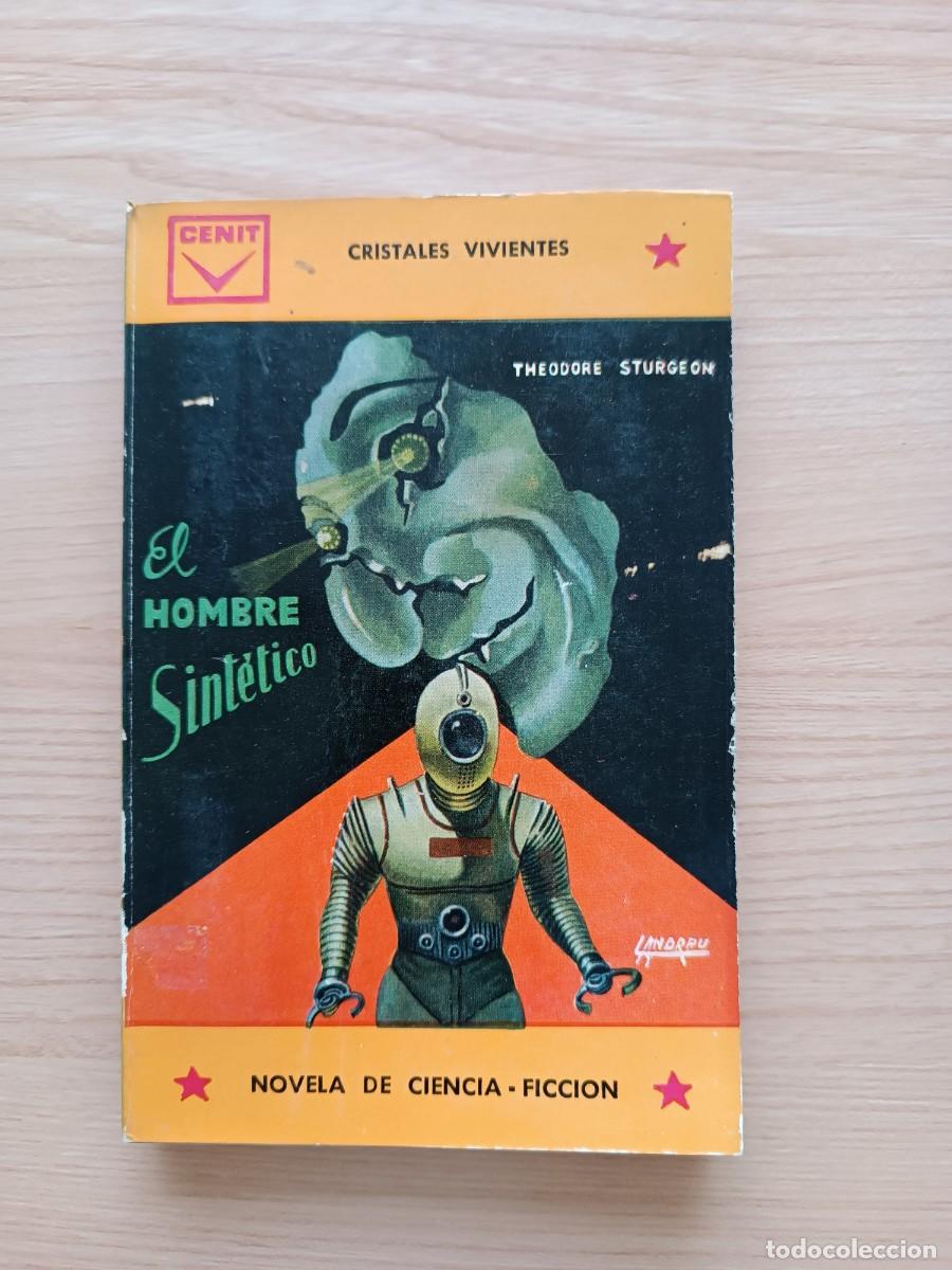 Libros de segunda mano: El hombre sint&eacute;tico - Theodore Sturgeon. Cenit