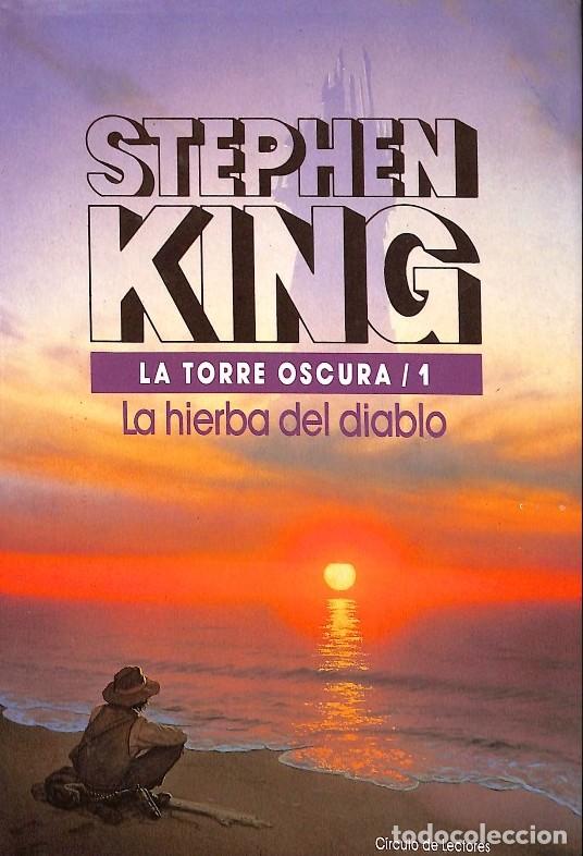 Libros de segunda mano: La torre Oscura 1: La Hierba del Diablo - Stephen King - 1982, 1&ordf; ed. - La Torre Oscura, Vol. 1