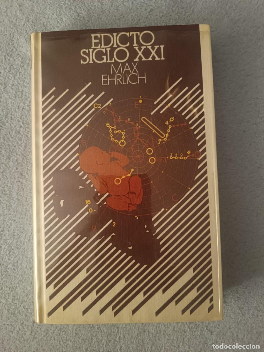Libros de segunda mano: Edicto Siglo XXI - Max Ehrlich (Edici&oacute;n C&iacute;rculo de Lectores) Tapa dura