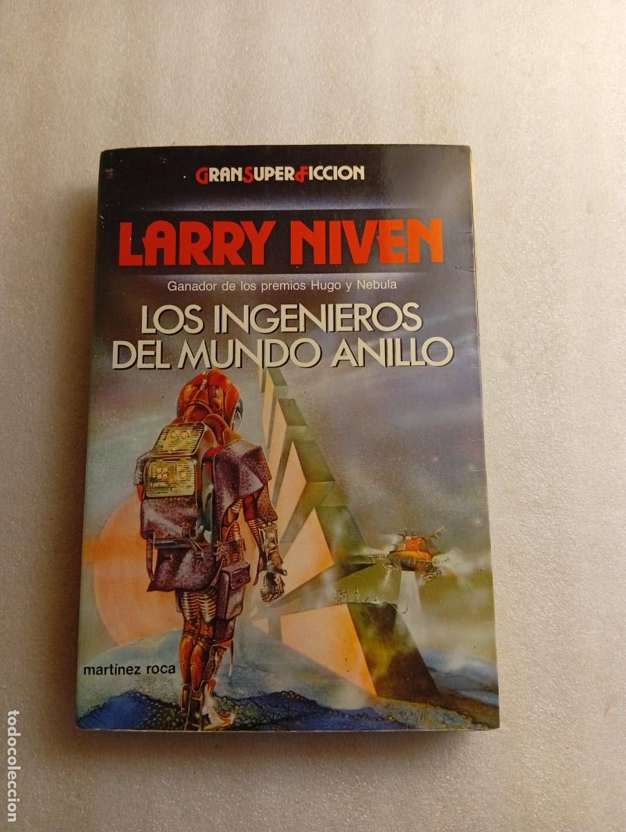 Libros de segunda mano: LOS INGENIEROS DEL MUNDO ANILLO - LARRY NIVEN