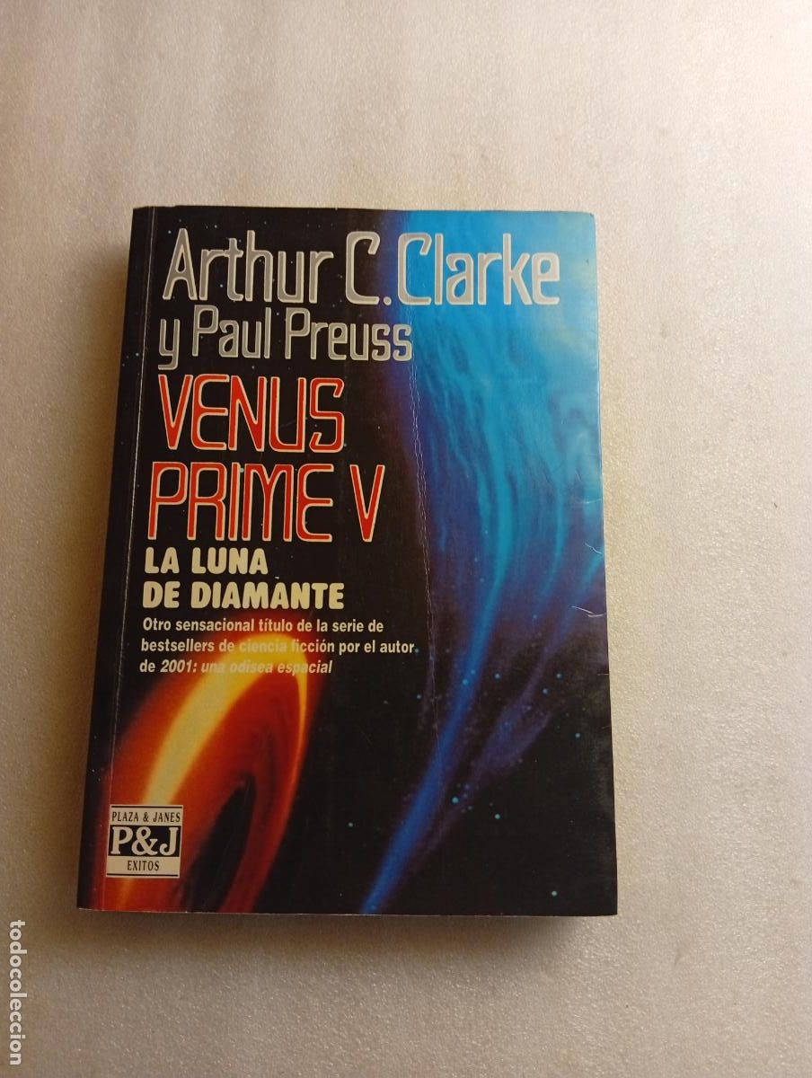 Libros de segunda mano: VENUS PRIME V: LA LUNA DE DIAMANTE - ARTHUR C. CLARKE Y PAUL PREUSS