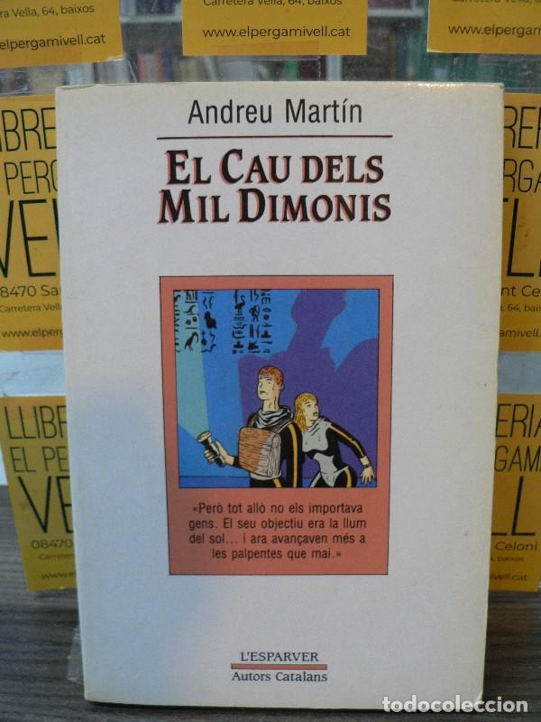 Libros de segunda mano: El cau dels mil dimonis - Martin, Andreu - Edicions de La Magrana - L'Esparver, 59