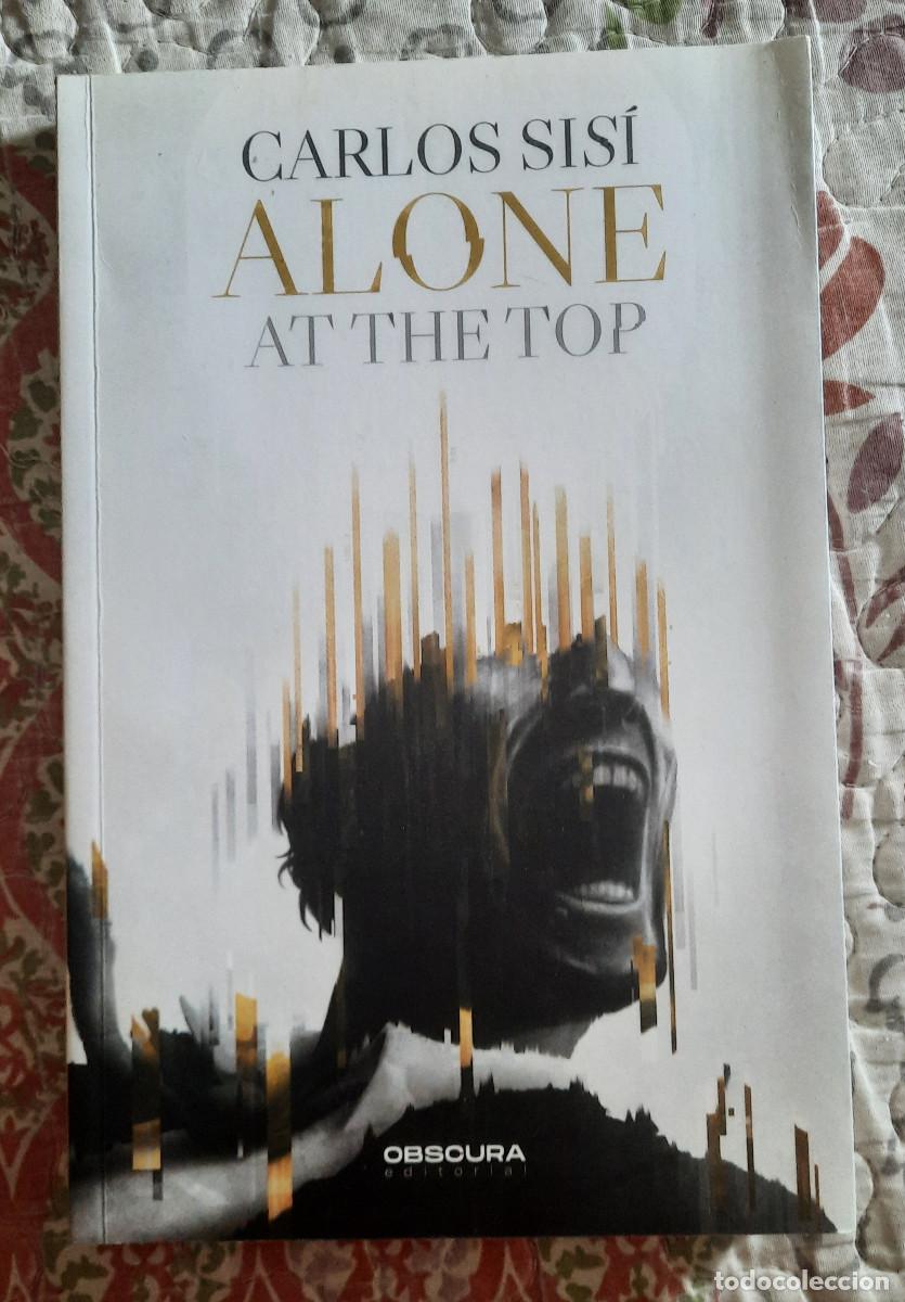 Libros de segunda mano: Alone at the Top (Carlos Sis&iacute;) Obscura Editorial