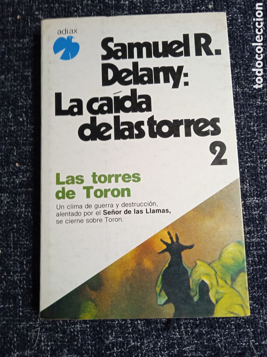 Livros em segunda m&atilde;o: La ca&iacute;da de las torres 2 / Samuel R. Delany.