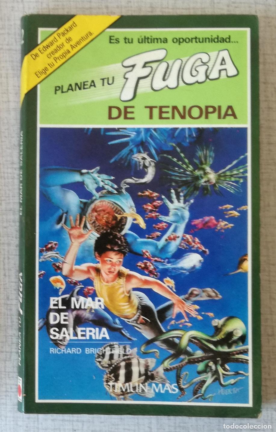 Libros de segunda mano: Planea tu fuga de Tenopia n&ordm; 2: El mar de Saleria - Richard Brightfield; Timun Mas