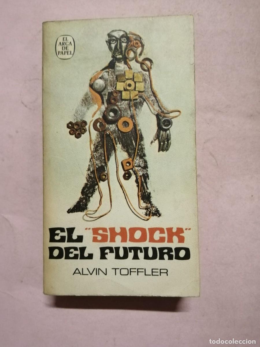Libros de segunda mano: EL SHOCK DEL FUTURO (ALVIN TOFFLER)