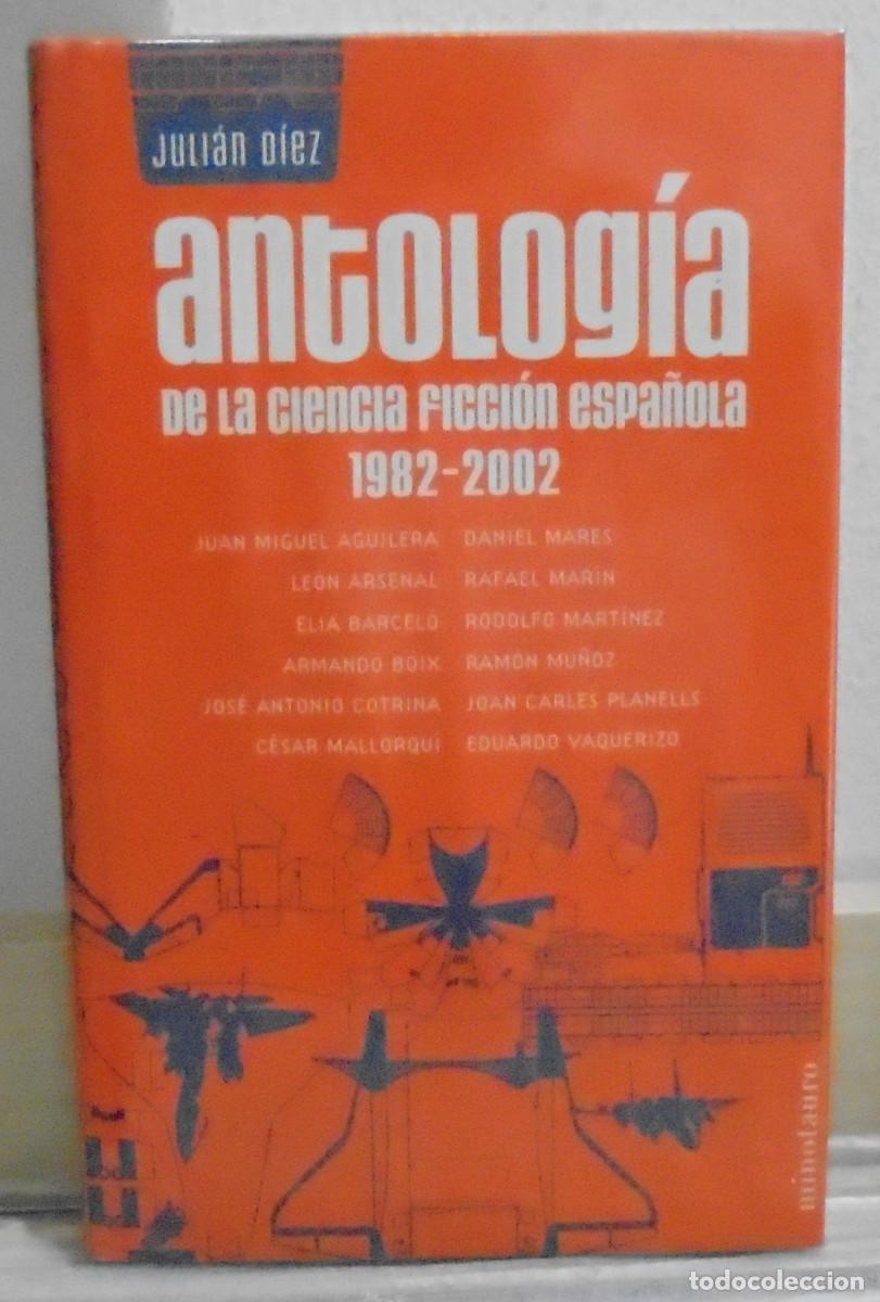 Livros em segunda m&atilde;o: Antolog&iacute;a de la ciencia ficci&oacute;n espa&ntilde;ola 1982-2002