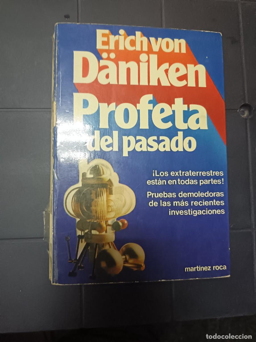 Libros de segunda mano: Profeta del Pasado, Erich Von Daniken, ED. Mart&iacute;nez Roca