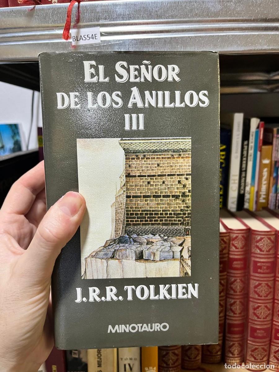 Gebrauchte B&uuml;cher: BLAS54E &mdash; El Se&ntilde;or de los Anillos III &mdash; J. R. R. Tolkien &mdash; Minotauro