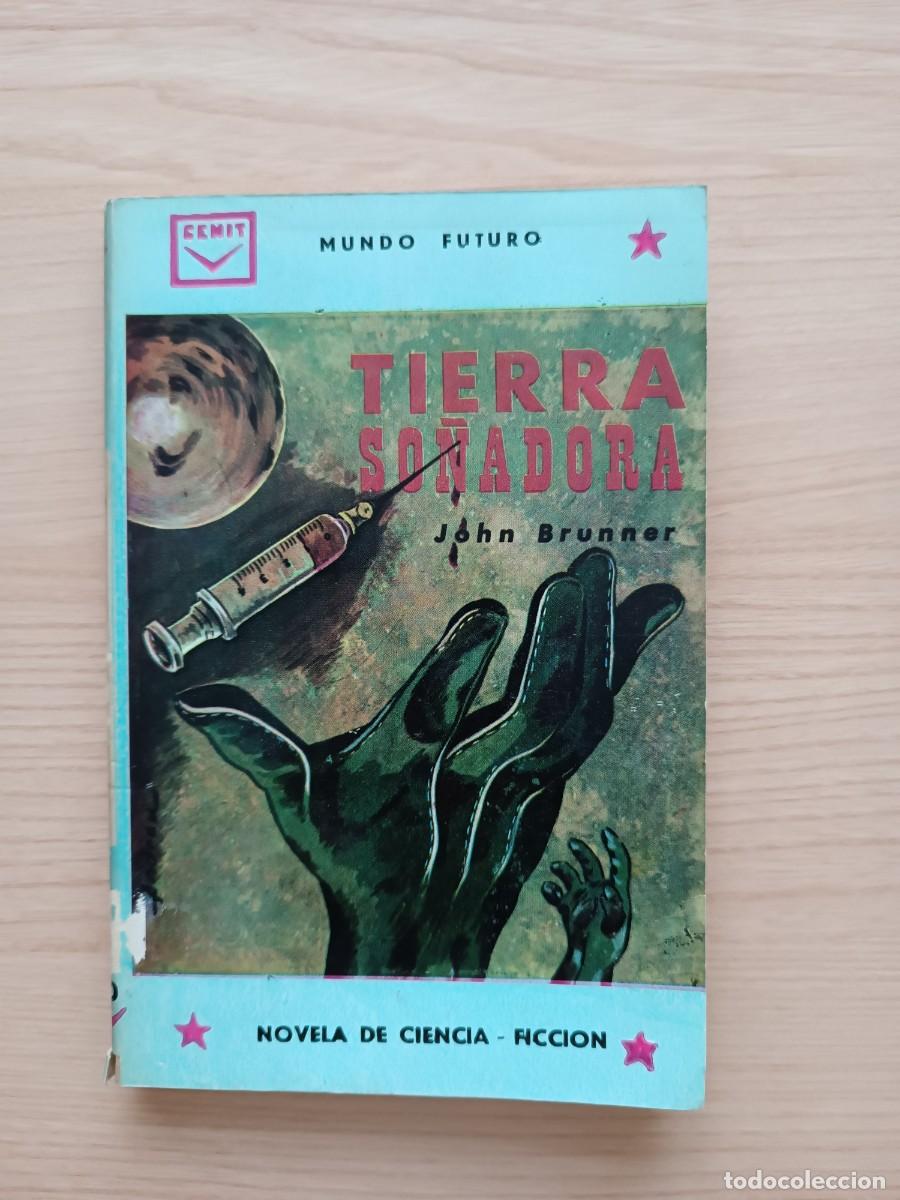 Libros de segunda mano: Tierra so&ntilde;adora - John Brunner. Cenit