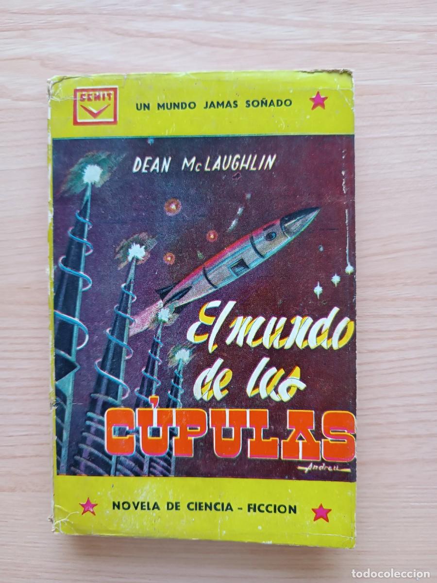Libros de segunda mano: El mundo de las c&uacute;pulas - Dean McLaughlin. Cenit