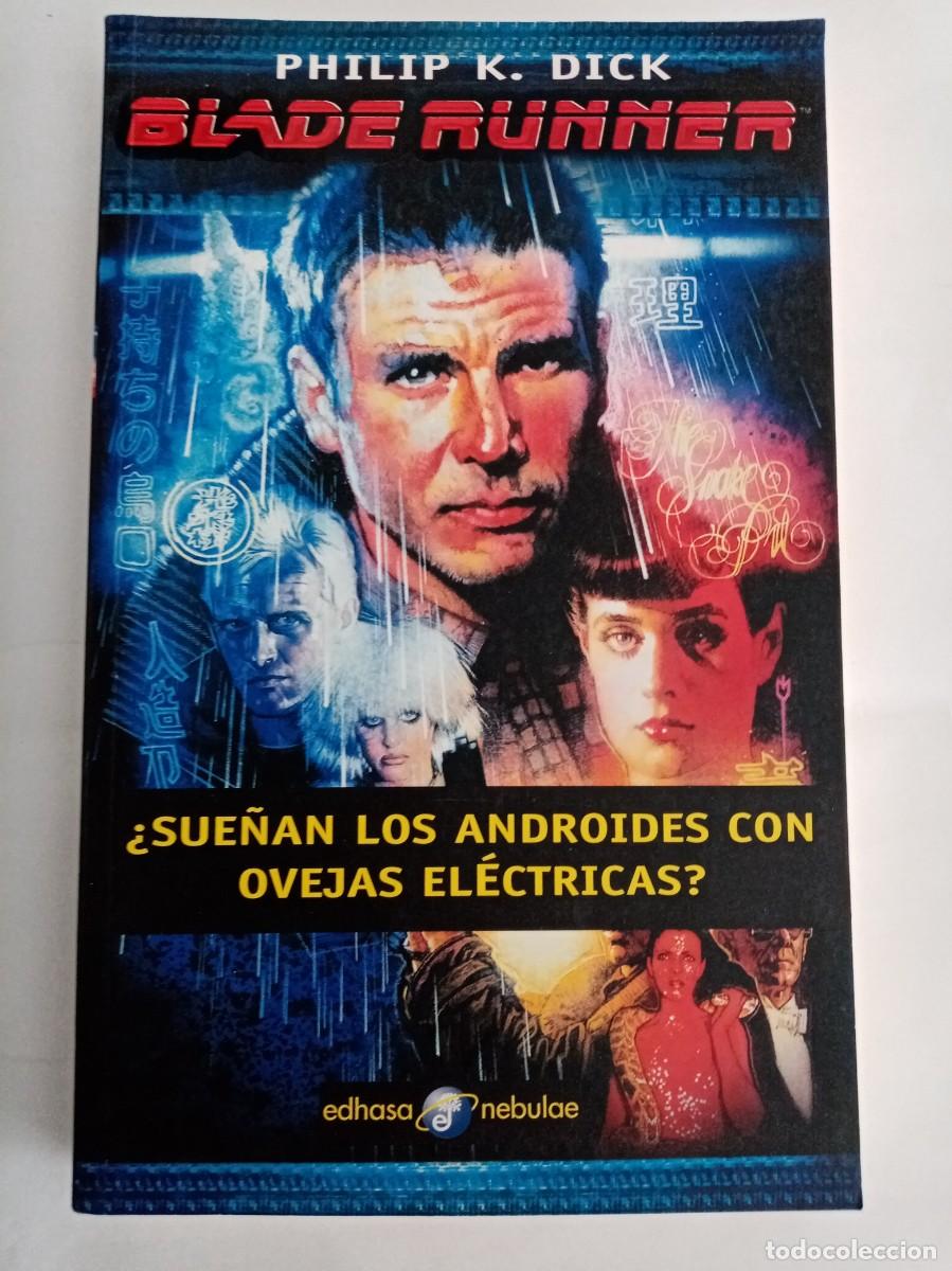 Libros de segunda mano: BLADE RUNNER . Philip K Dick ( EDHASA / NEBULAE )