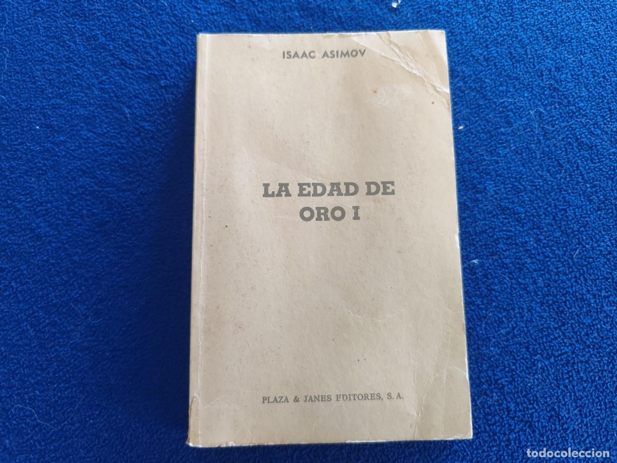 Libros de segunda mano: La Edad de Oro de la Ciencia Ficci&oacute;n I Isaac Asimov Plaza Janes Editores 1987 Colecci&oacute;n Gran Reno