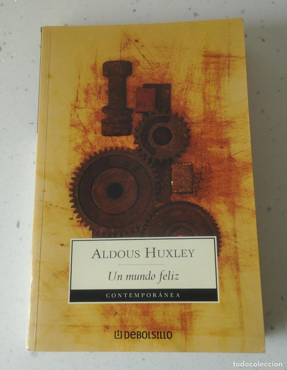 Gebrauchte B&uuml;cher: UN MUNDO FELIZ, ALDOUS HUXLEY, DEBOLSILLO