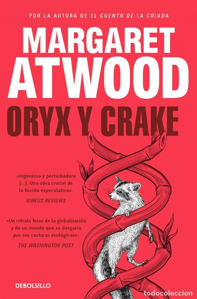 Livres d'occasion: Oryx y Crake (Trilog&iacute;a de MaddAddam 1). - Atwood, Margaret.