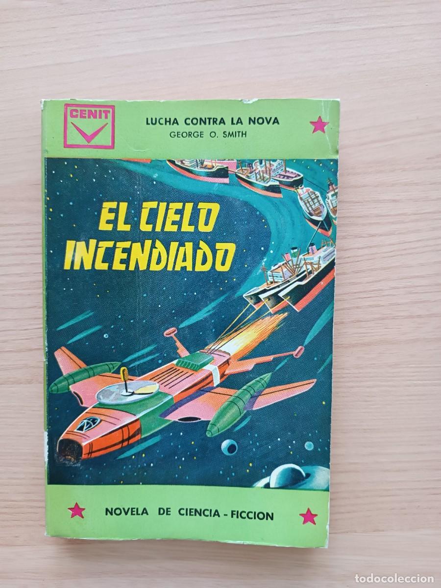 Libros de segunda mano: El cielo incendiado - George O. Smith. Cenit