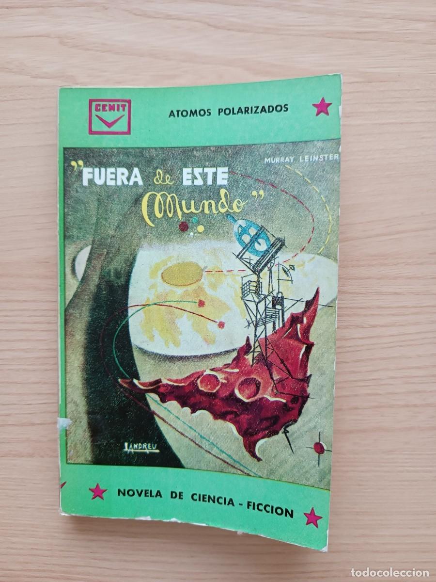 Libros de segunda mano: Fuera de este mundo - Murray Leinster. Cenit