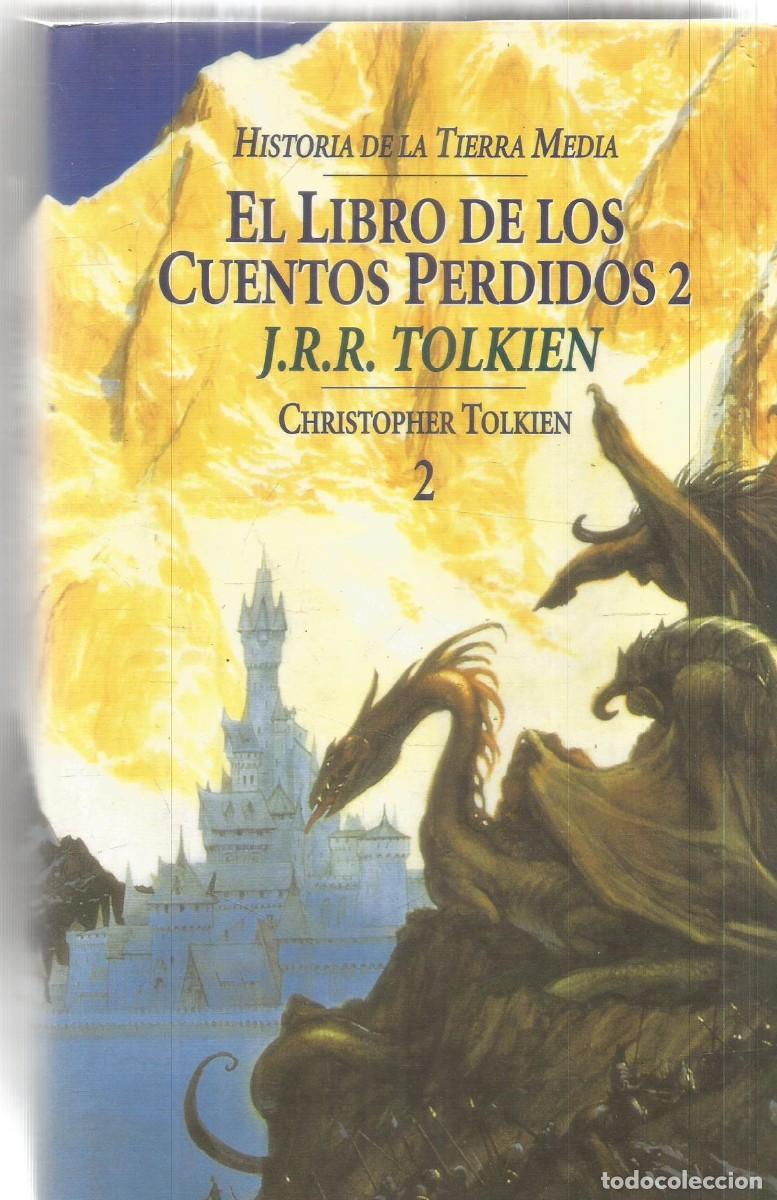 Libros de segunda mano: J.R.R. TOLKIEN. EL LIBRO DE LOS CUENTOS PERDIDOS. CHRISTOPHER TOLKIEN. 2. MINOTAURO.