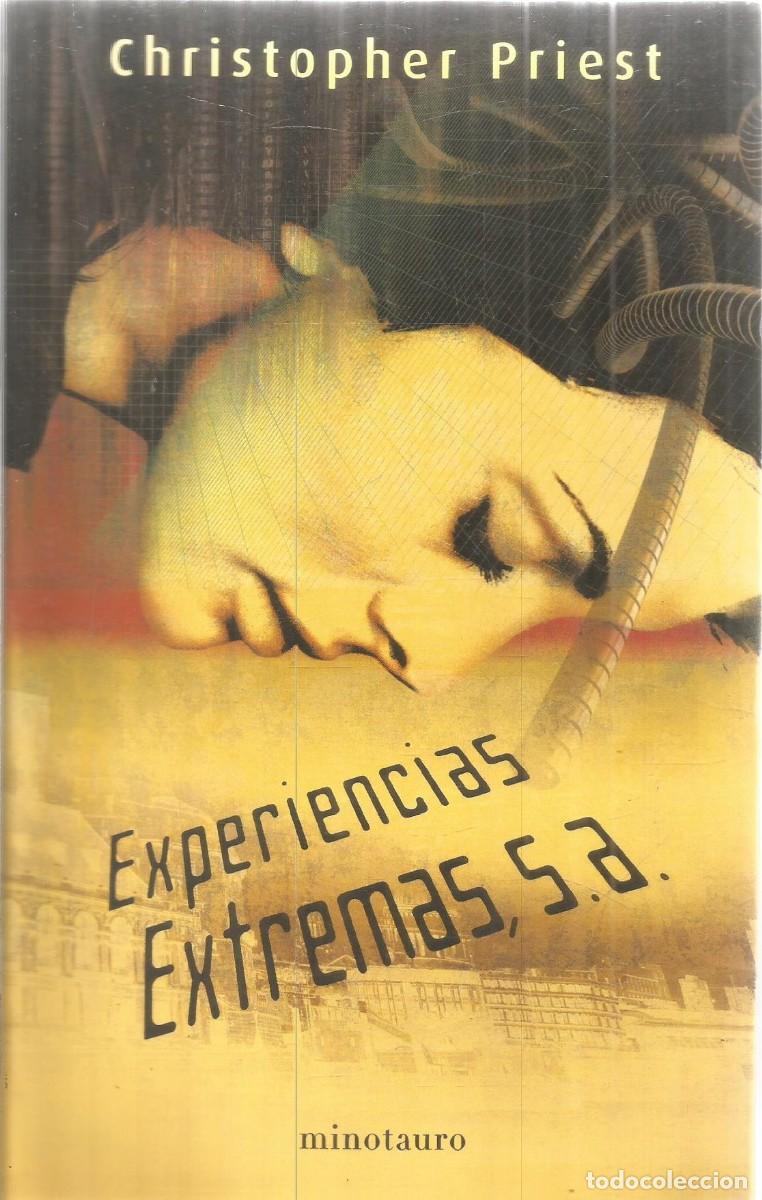 Libros de segunda mano: CHRISTOPHER PRIEST. EXPERIENCIAS EXTREMAS, S.A. MINOTAURO. PRIMERA EDICION