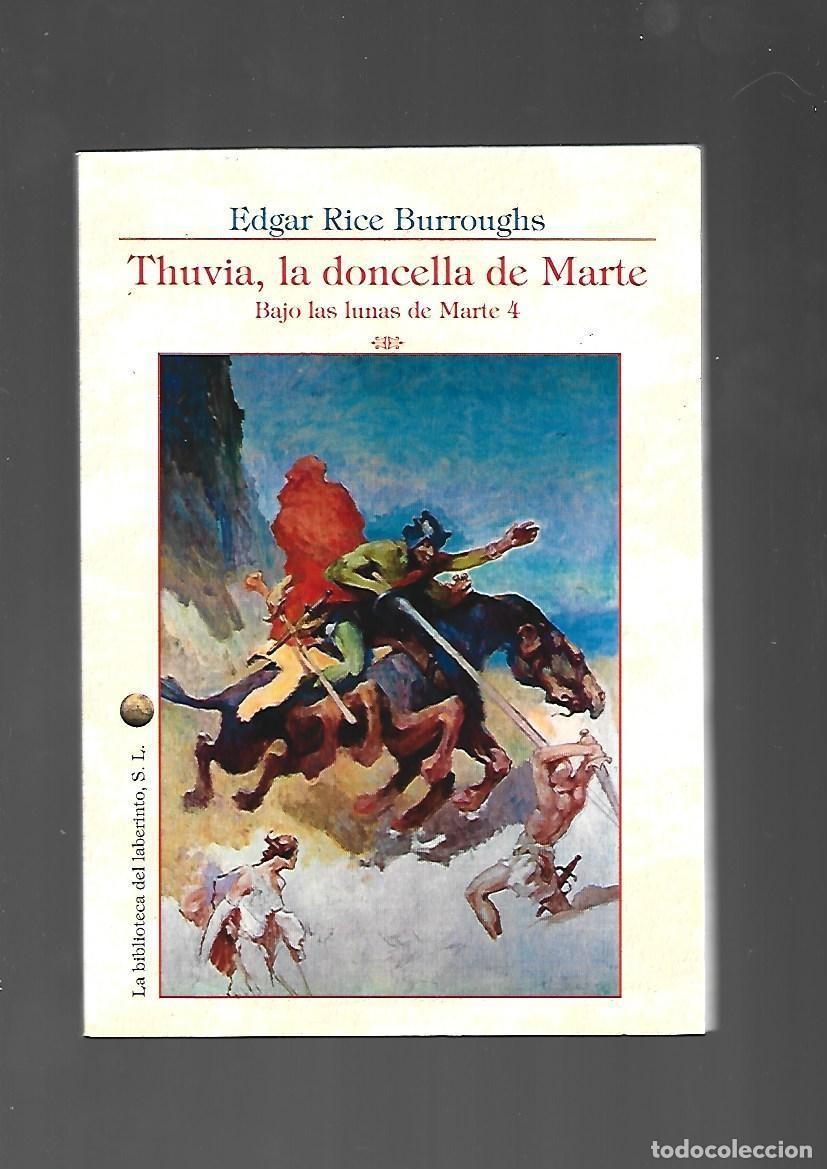 Libros de segunda mano: Bajo las lunas de Marte, 4: Thuvia, la doncella de Marte, 2014, Biblioteca del laberinto. Caja DA