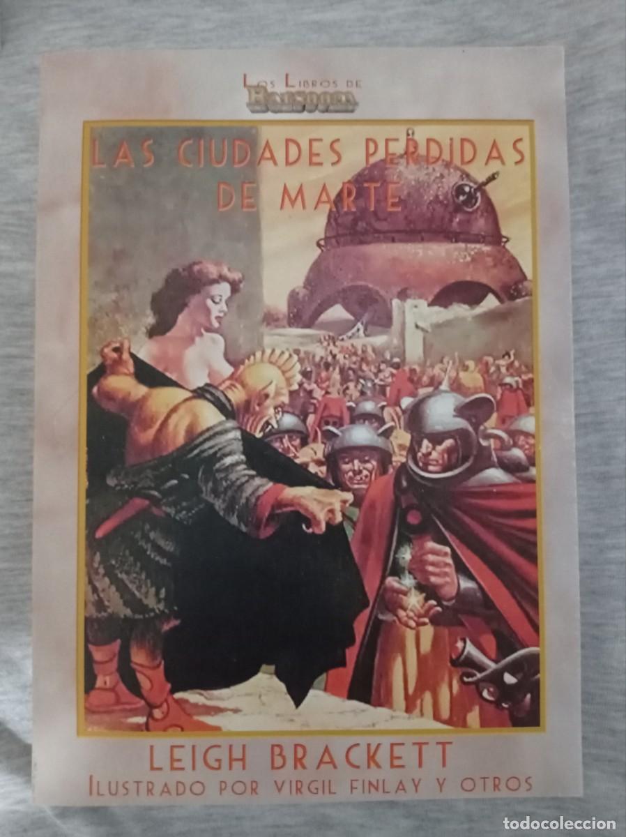 Libros de segunda mano: Las ciudades perdidas de Marte - Leigh Brackett - Editorial Barsoom