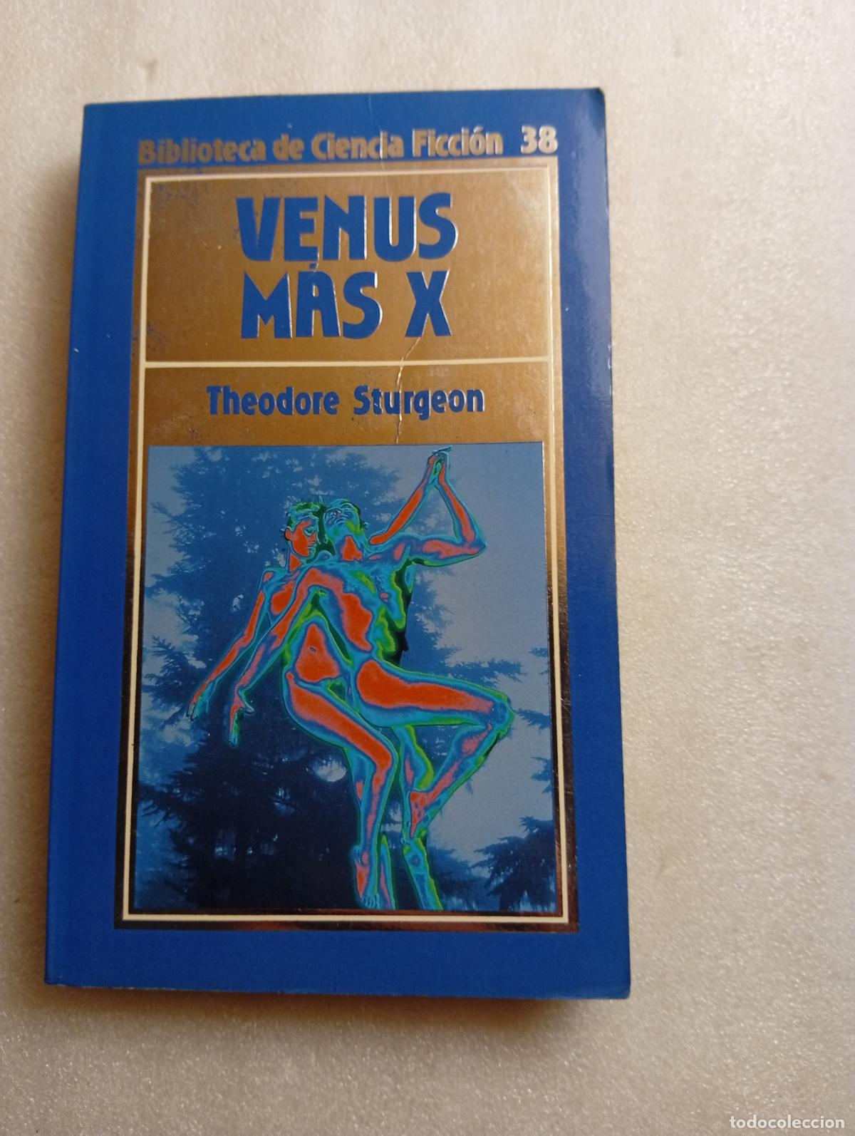 Libros de segunda mano: VENUS MAS X. THEODORE STURGEON. ORBIS. BIBLIOTECA DE CIENCIA FICCION N&ordm; 38