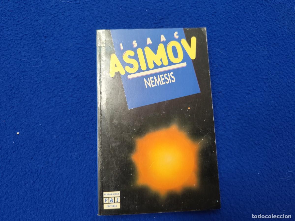 Second hand books: Nemesis Isaac Asimov Editorial Plaza & Jan&eacute;s 1992 Colecci&oacute;n Los JET de Plaza Jan&eacute;s