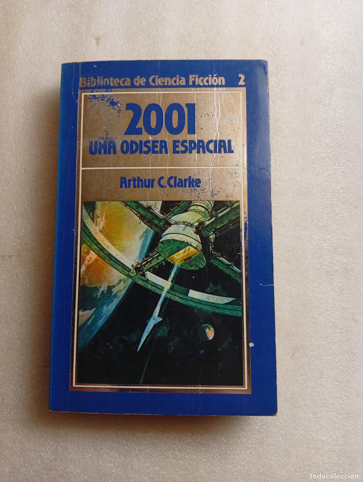Libros de segunda mano: 2001 UNA ODISEA ESPACIAL - ORBIS / ARTHUR C. CLARKE