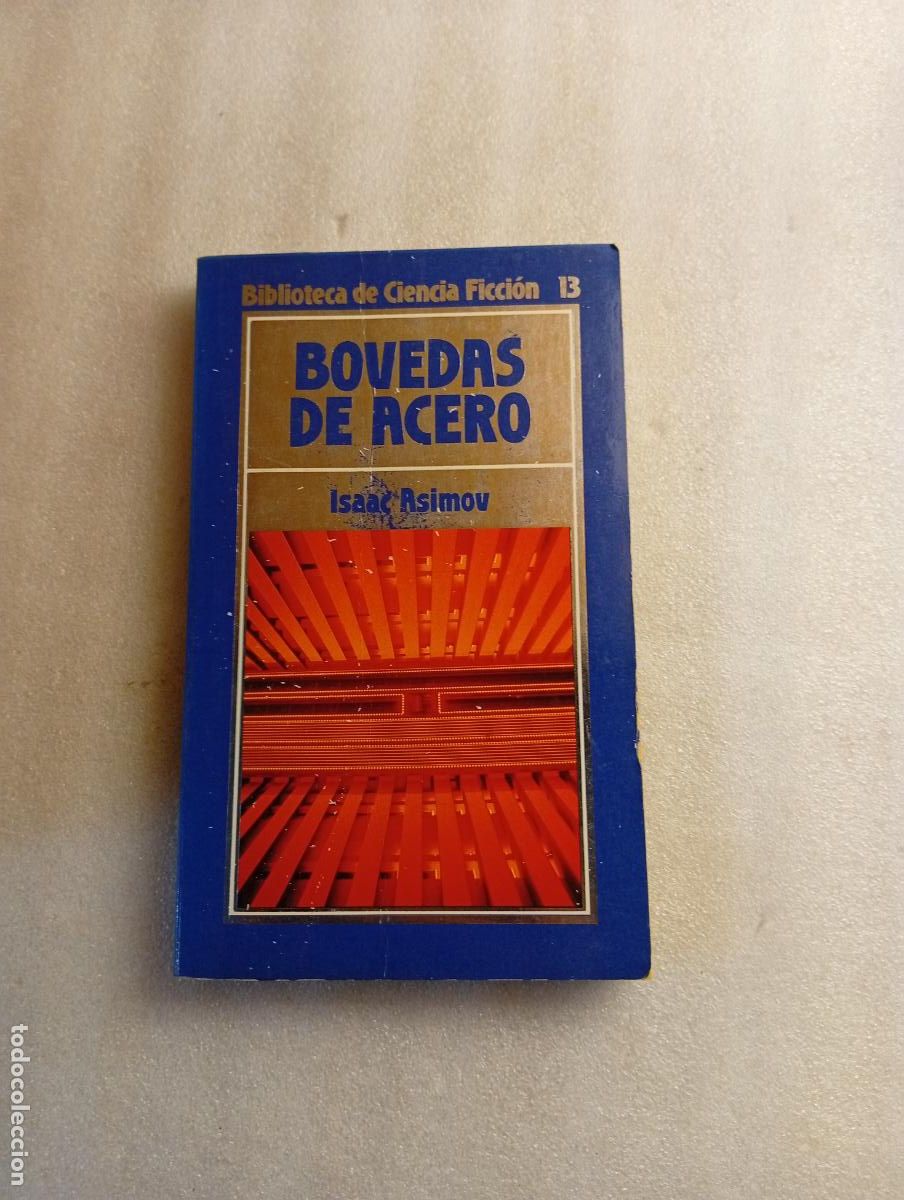 Gebrauchte B&uuml;cher: BOVEDAS DE ACERO - ISAAC ASIMOV - BIBLIOTECA DE CIENCIA FICCION