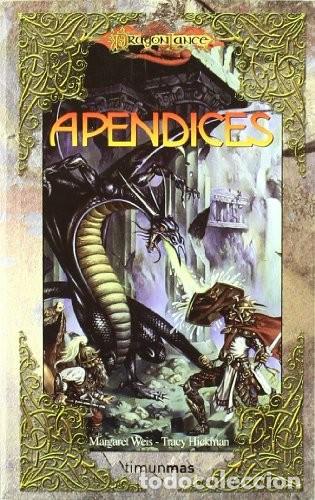 Libros de segunda mano: Dragonlance: Ap&eacute;ndices - Weis, Margaret - Timun Mas - 1345