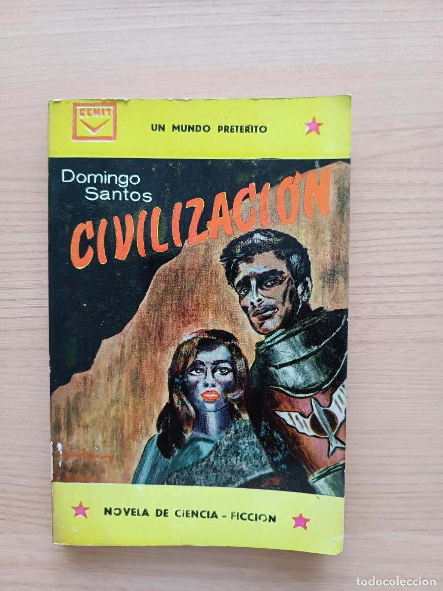 Libros de segunda mano: Civilizaci&oacute;n - Domingo Santos. Cenit
