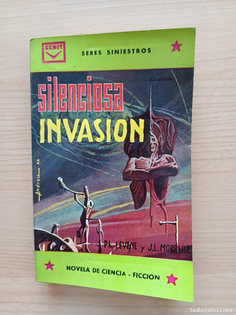 Libros de segunda mano: Silenciosa invasi&oacute;n - P. H. Levene y J. L. Morrisse. Cenit
