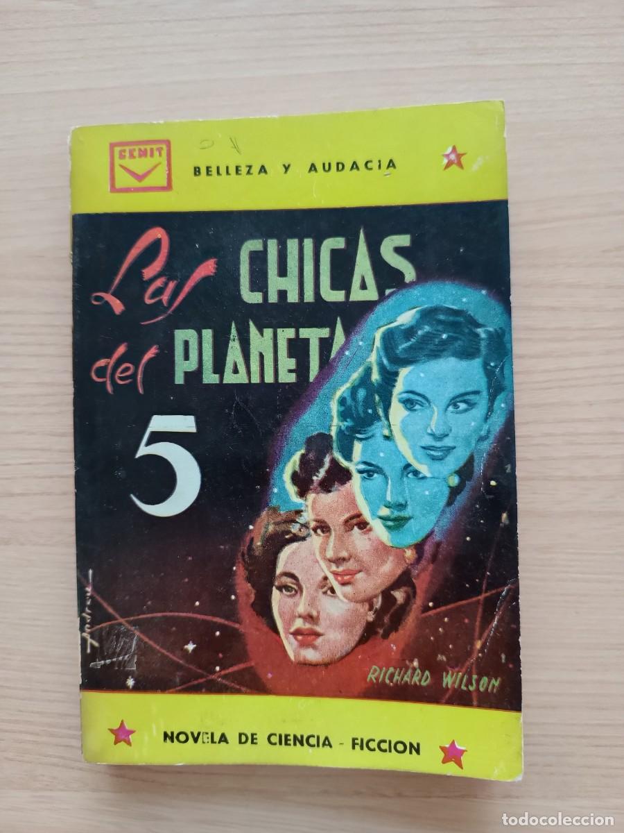 Libros de segunda mano: Las chicas del planeta 5 - Richard Wilson. Cenit